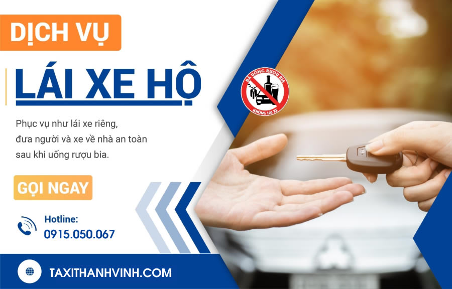 Dịch vụ lái xe hộ cho người say rượu bia về nhà TP Vinh Nghệ An